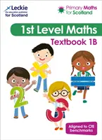 Primary Maths for Scotland Textbook 1B - For Curriculum for Excellence Primary Maths