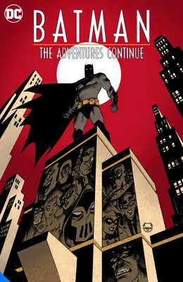 Batman: Dobrodružstvá pokračujú prvá sezóna - Batman: The Adventures Continue Season One