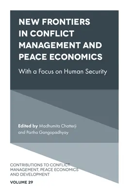 Nové hranice v oblasti riadenia konfliktov, mierovej ekonomiky a mierových vied - New Frontiers in Conflict Management, Peace Economics and Peace Science