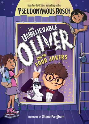 Neuveriteľný Oliver a štyria žolíci - The Unbelievable Oliver and the Four Jokers
