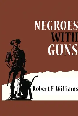 Černoši so zbraňami - Negroes with Guns