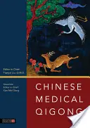 Čínsky lekársky čchi-kung - Chinese Medical Qigong