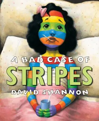 Zlý prípad pruhov - A Bad Case of Stripes