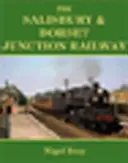 Železničná spojka Salisbury a Dorset - Salisbury and Dorset Junction Railway
