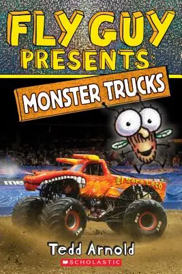 Fly Guy Presents (Mucholapka predstavuje): Nákladné autá s príšerami (Monster Trucks) - Fly Guy Presents: Monster Trucks