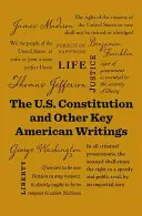 Ústava USA a ďalšie kľúčové americké spisy - The U.S. Constitution and Other Key American Writings