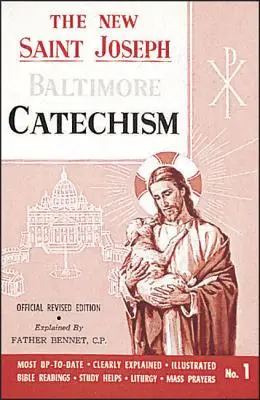 Baltimorský katechizmus svätého Jozefa (č. 1): (1) Oficiálne revidované vydanie - St. Joseph Baltimore Catechism (No. 1): Official Revised Edition
