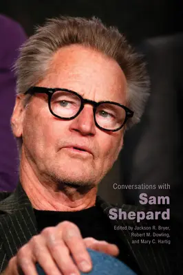 Rozhovory so Samom Shepardom - Conversations with Sam Shepard