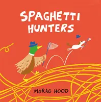 Lovci špagiet - Spaghetti Hunters