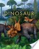 Kompletný dinosaurus - The Complete Dinosaur