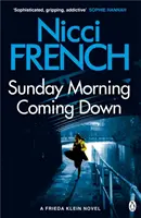 Sunday Morning Coming Down - A Frieda Klein Novel (7)