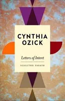 Listy o úmysle - vybrané eseje (Ozick Cynthia (Autor)) - Letters of Intent - Selected Essays (Ozick Cynthia (Author))