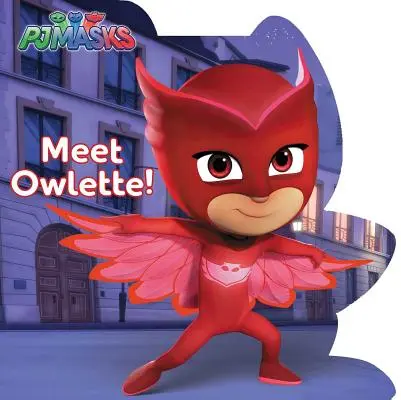 Zoznámte sa so sovičkou! - Meet Owlette!