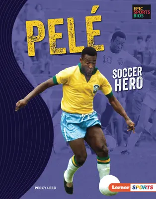 Pel: Futbalový hrdina - Pel: Soccer Hero