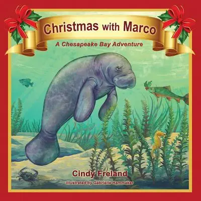 Vianoce s Marcom: Dobrodružstvo v zálive Chesapeake - Christmas with Marco: A Chesapeake Bay Adventure