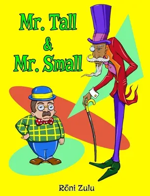 Pán vysoký a pán malý - Mr. Tall & Mr. Small