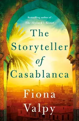 Rozprávač príbehov z Casablanky - The Storyteller of Casablanca