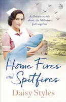 Domáce požiare a spitfiry - Home Fires and Spitfires