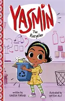 Yasmin - recyklátorka - Yasmin the Recycler