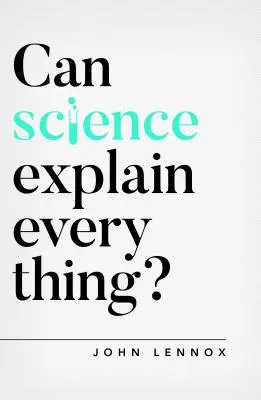 Môže veda vysvetliť všetko? - Can Science Explain Everything?