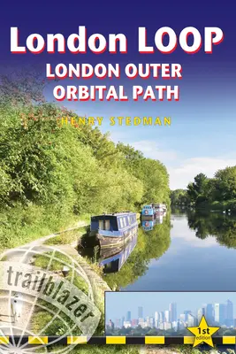Londýnska slučka: Londýnska vonkajšia okružná cesta - obsahuje 48 veľkorozmerných turistických máp - London Loop: London Outer Orbital Path - Includes 48 Large-Scale Hiking Maps