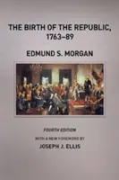 Zrod republiky v rokoch 1763 - 1989 - The Birth of the Republic, 1763-89