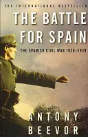 Bitka o Španielsko - španielska občianska vojna 1936-1939 - Battle for Spain - The Spanish Civil War 1936-1939