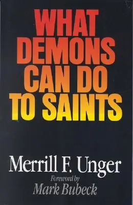 Čo môžu démoni urobiť svätým - What Demons Can Do to Saints