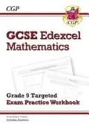 GCSE Maths Edexcel Grade 8-9 Targeted Exam Practice Workbook (vrátane odpovedí) - GCSE Maths Edexcel Grade 8-9 Targeted Exam Practice Workbook (includes Answers)
