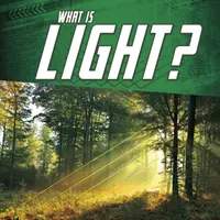 Čo je svetlo? - What Is Light?
