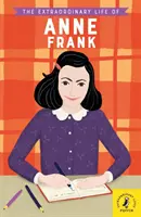 Neobyčajný život Anny Frankovej - Extraordinary Life of Anne Frank
