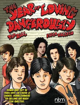 Rok nebezpečnej lásky - The Year of Loving Dangerously
