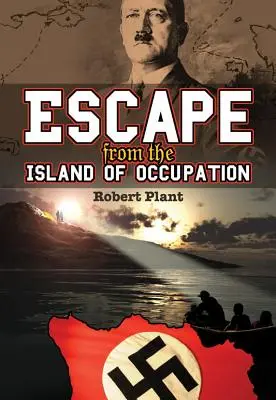 Útek z ostrova okupácie - Escape from the Island of Occupation