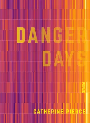 Nebezpečné dni - Danger Days