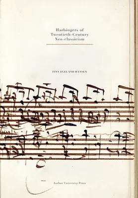 Predzvesť neoklasicizmu dvadsiateho storočia - Harbingers of Twentieth-Century Neo-Classicism