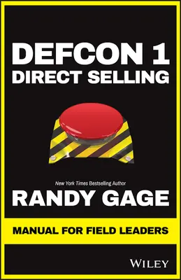 Defcon 1 Priamy predaj: Príručka pre vedúcich pracovníkov v teréne - Defcon 1 Direct Selling: Manual for Field Leaders