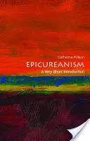 Epikureizmus: Veľmi krátky úvod - Epicureanism: A Very Short Introduction