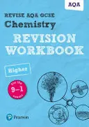Pearson REVISE AQA GCSE (9-1) Chemistry Higher Revision Workbook - pre domáce učenie, hodnotenie 2021 a skúšky 2022 - Pearson REVISE AQA GCSE (9-1) Chemistry Higher Revision Workbook - for home learning, 2021 assessments and 2022 exams