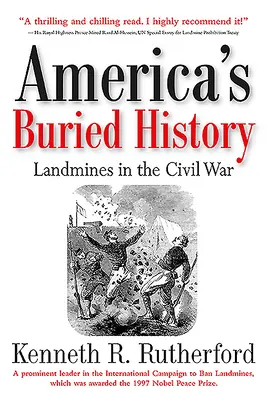 Pochované dejiny Ameriky: Pozemné míny v občianskej vojne - America's Buried History: Landmines in the Civil War