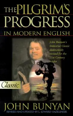 Pokrok pútnika v modernej angličtine - The Pilgrim's Progress in Modern English
