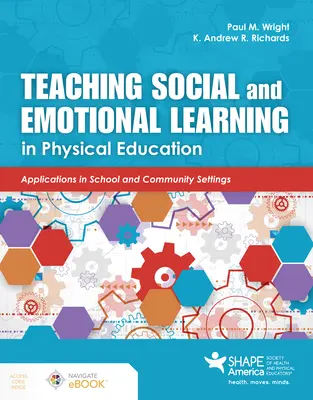 Vyučovanie sociálneho a emocionálneho učenia v telesnej výchove - Teaching Social and Emotional Learning in Physical Education