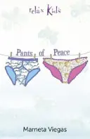 Relax Kids: Pants of Peace: 52 meditačných pomôcok pre deti - Relax Kids: Pants of Peace: 52 Meditation Tools for Children