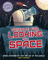 Veda o vesmíre: STEM vo vesmíre: STEMEM: Science for Looking Into Space (Veda pre pozorovanie vesmíru) - Space Science: STEM in Space: Science for Looking Into Space