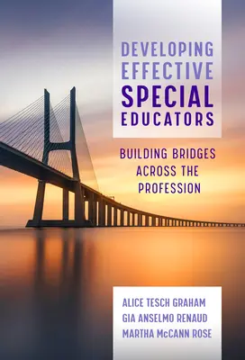 Rozvoj efektívnych špeciálnych pedagógov: Budovanie mostov naprieč profesiami - Developing Effective Special Educators: Building Bridges Across the Profession