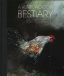 Bestiár Kurta Jacksona - A Kurt Jackson Bestiary