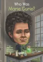Kto bola Marie Curie? - Who Was Marie Curie?