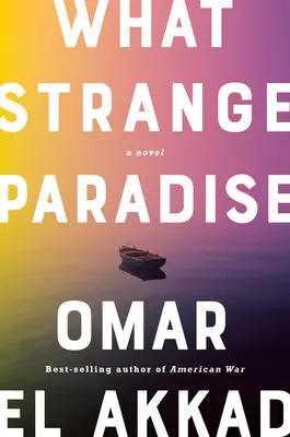 Aký zvláštny raj - What Strange Paradise