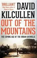 Z hôr - Nastupujúci vek mestskej gerily - Out of the Mountains - The Coming Age of the Urban Guerrilla