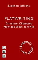 Dramatika - štruktúra, charakter, ako a čo písať - Playwriting - Structure, Character, How and What to Write
