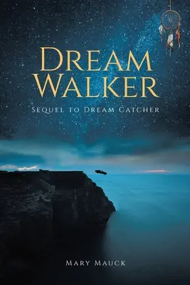 Chodec snov - Dream Walker